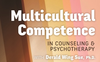 心理咨询与心理治疗中的多元文化胜任力